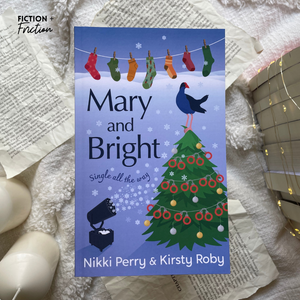 Mary and Bright by Nikki Perry & Kirsty Roby