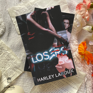 Losers Duet by Harley Laroux