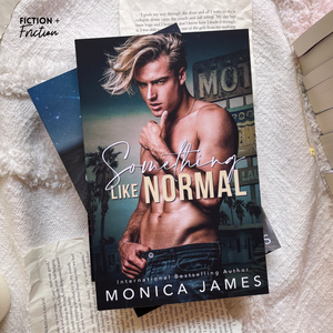 Something Like Normal by Monica James