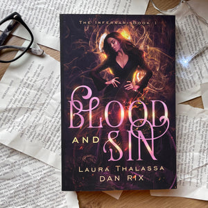 Blood and Sin by Laura Thalassa & Dan Rix