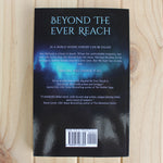 Load image into Gallery viewer, Beyond the Ever Reach by Everly Frost
