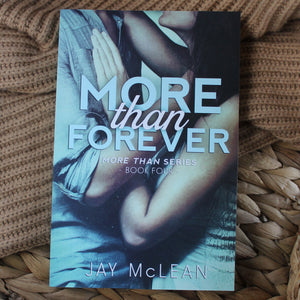 More Than series by Jay McLean